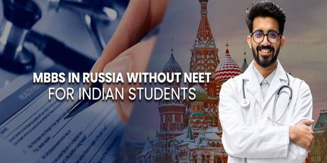 MBBS in Russia Without NEET for Indian Students