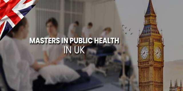 Masters in Public Health in UK (MPH): Top Universities, Course & Scholarship in 2026 Masters in Public Health in UK (MPH): Top Universities, Course & Scholarship in 2026