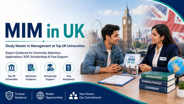 Masters in Management (MIM) in UK: Complete Guide for International Students