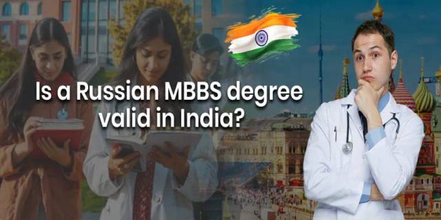 Is a Russian MBBS degree valid in India?