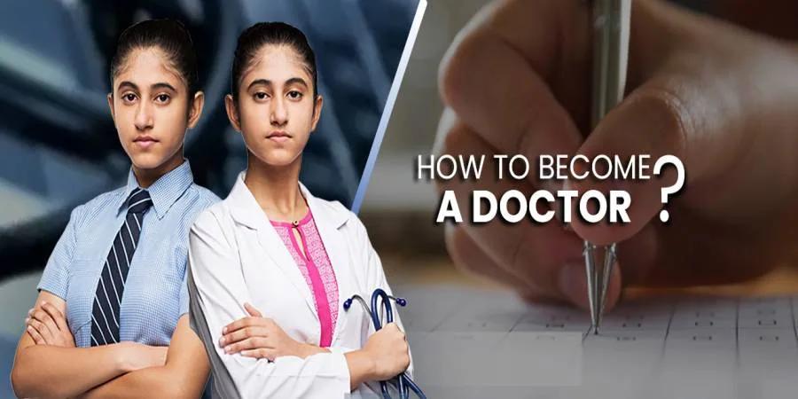 How to Become a Doctor in India: Complete Step-by-Step Guide