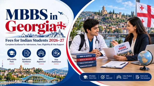 MBBS in Georgia Fees for Indian Students 2026-27 MBBS in Georgia Fees for Indian Students 2026-27
