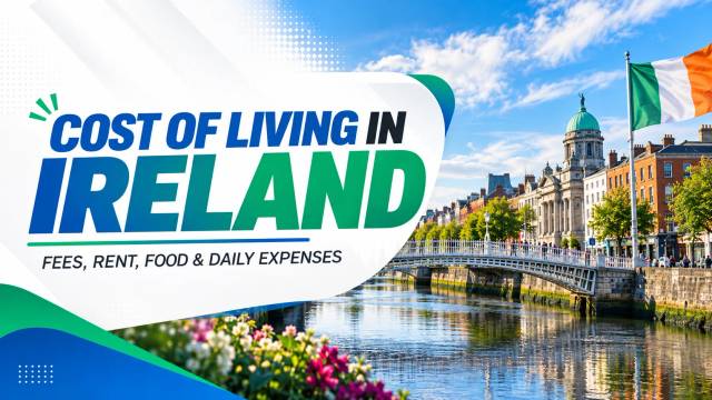 Explore The Cost of Living in Ireland for Indian Students in 2026 Explore The Cost of Living in Ireland for Indian Students in 2026