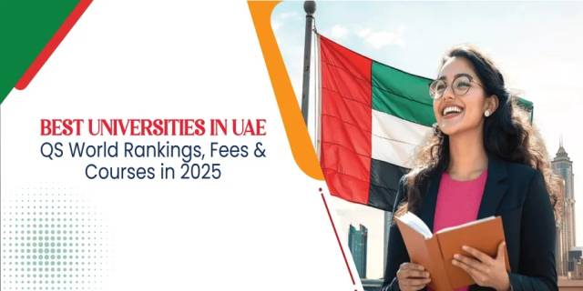 Best Universities in UAE: QS World Rankings, Fees & Courses in 2025 Best Universities in UAE: QS World Rankings, Fees & Courses in 2025