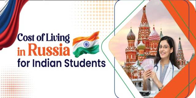 Cost of Living in Russia for Indian Students in 2025 Cost of Living in Russia for Indian Students in 2025