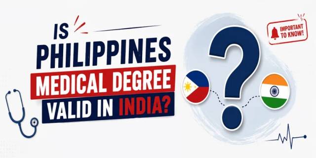 Is MBBS in Philippines Degree Valid in India in 2026? Latest NMC Guidelines Explained Is MBBS in Philippines Degree Valid in India in 2026? Latest NMC Guidelines Explained