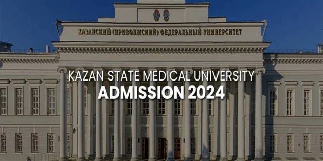 Kazan State Medical University Admission Requirements in 2024 Kazan State Medical University Admission Requirements in 2024
