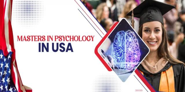Masters in Psychology in USA: Check Eligibility, Top Universities, Fees, and Career Scope Masters in Psychology in USA: Check Eligibility, Top Universities, Fees, and Career Scope