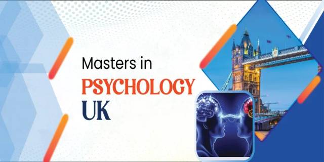 Masters in Psychology UK: Top Universities, Fees & Admission in 2025 Masters in Psychology UK: Top Universities, Fees & Admission in 2025