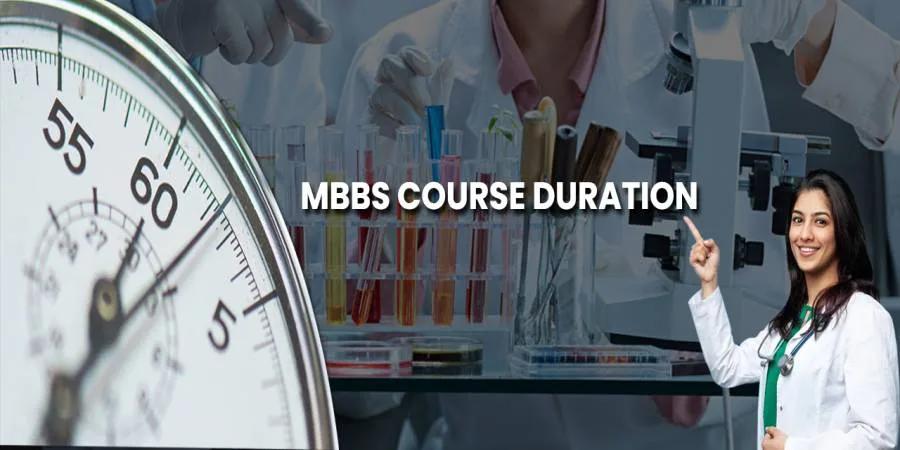 MBBS Course Duration: Everything You Need to Know