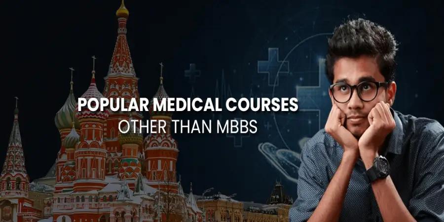 Popular Medical Courses Other than MBBS