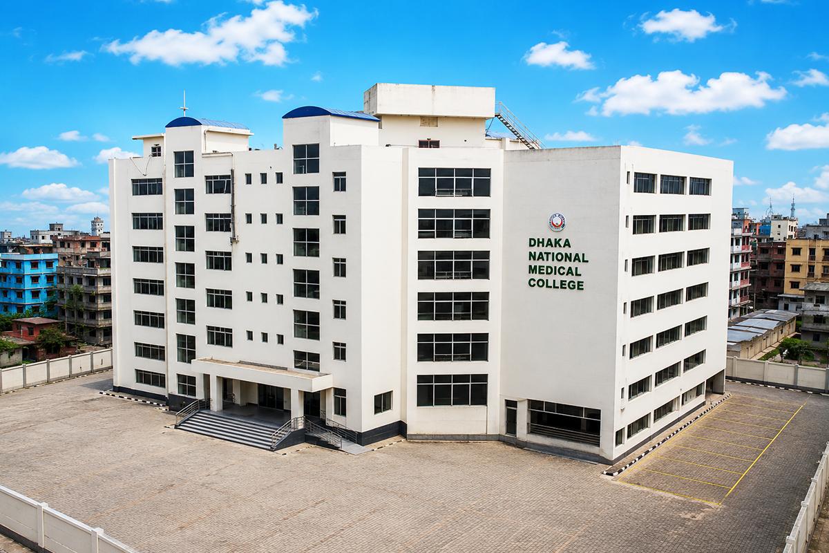 Dhaka National Medical College Dhaka National Medical College