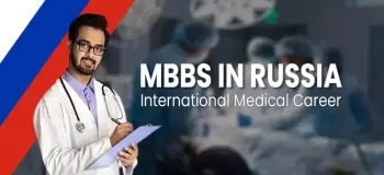 Unlock An International Medical Career: Study MBBS in Russia