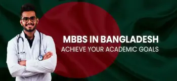 MBBS in Bangladesh: Achieve Your Academic Goals
