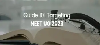 Guide 101 Targeting NEET UG 2023