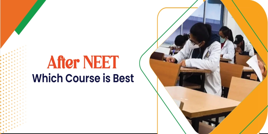 After NEET Which Course is Best? Top 7 Career Options Other Than MBBS in 2025-26