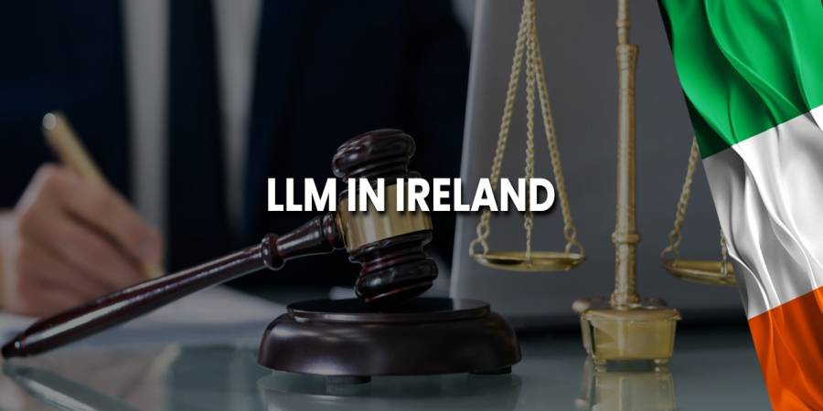 LLM in Ireland for Indian Students: Top Universities, Courses, Eligibility & Fees in 2025