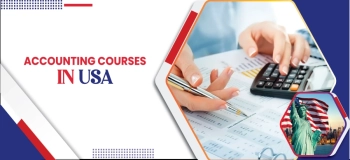 Accounting Courses in USA: Eligibility, Tuition Fees, Top Universities, Job Prospects & ROI