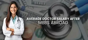 Average Doctor Salary after MBBS Abroad