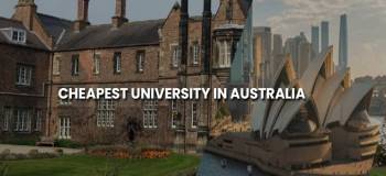 Cheapest University in Australia for International Students 2024-2025