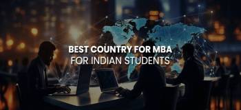 Choose The Best Country for MBA Abroad for Indian Students in 2025