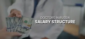 Doctors in Russia Salary Structure in 2023  An Important Guide