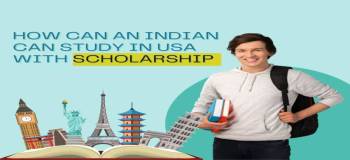 How can an indian can study in usa with scholarship