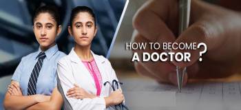 How to Become a Doctor: Complete Career Roadmap for Medical Student