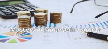 Masters in Finance in Canada: Your All Essential Details in One Place!