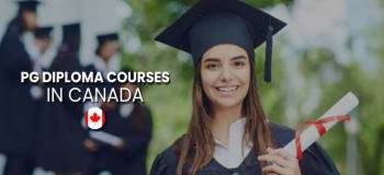 PG Diploma courses in Canada: Top Universities, Admissions, Cost, Scholarships 2024-25