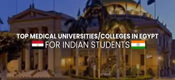 Top Medical Universities in Egypt for Indian Students