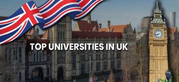 Top Universities in UK: Best Programmes, Duration, Course Fees & More!