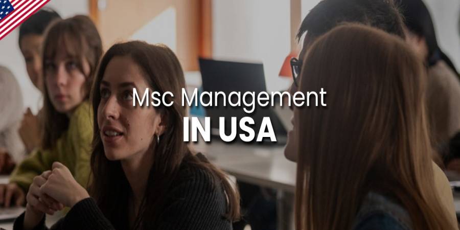 Msc Management USA: Top Universities, Courses, Cost & Scholarships 2025-26