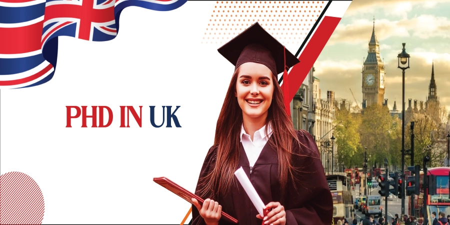 PhD in UK: A Complete Guide for International Students