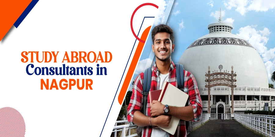 Study Abroad consultants in Nagpur: Free Counseling, Visa, Admission & Career Guidance