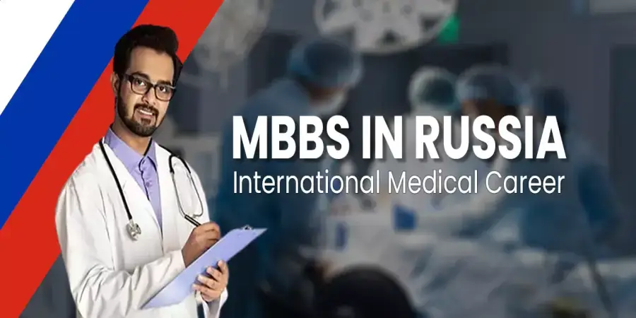 Unlock An International Medical Career: Study MBBS in Russia Unlock An International Medical Career: Study MBBS in Russia